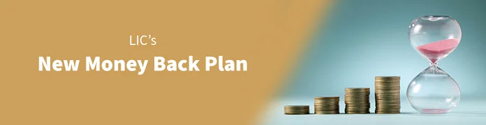 LIC's New Money Back Plan For 25 Years