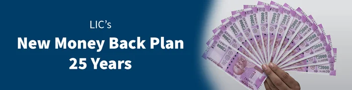 LIC's New Money Back Plan